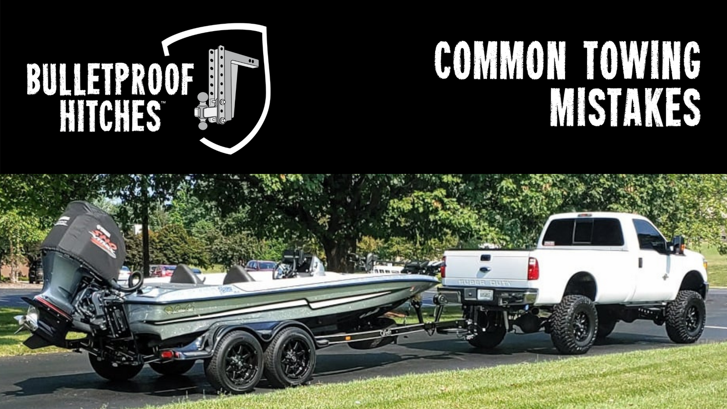 Common Towing Mistakes